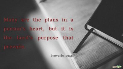 Proverbs 19.21