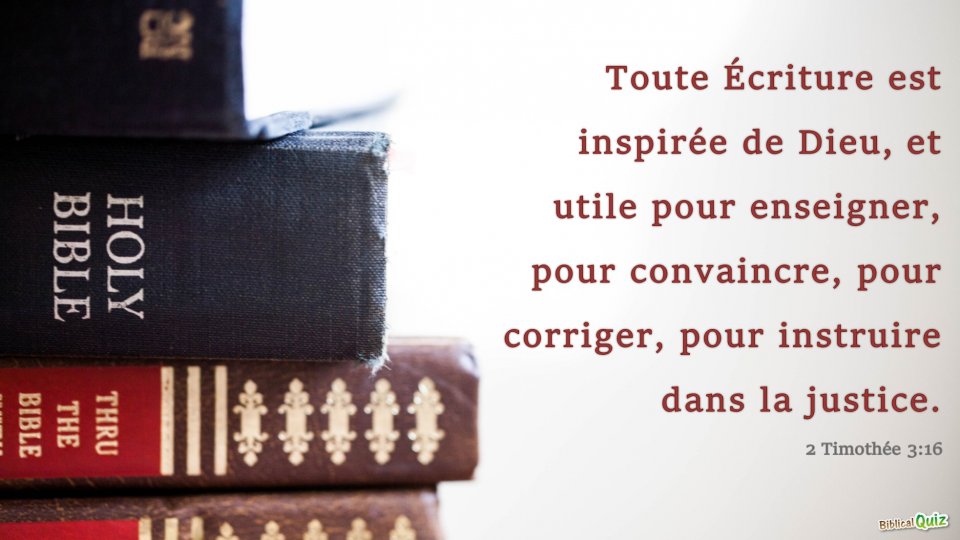 Toute Ecriture Est Inspirée De Dieu Et Utile Pour Enseigner
