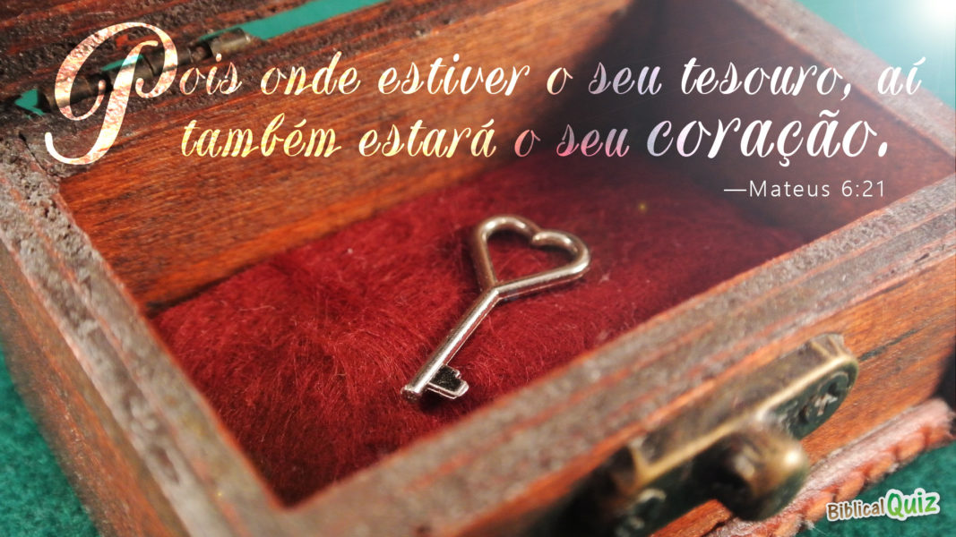 Mateus 6.21