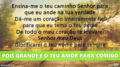 Salmos 86.11-13